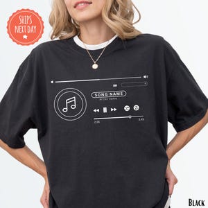 Custom Song Name Shirt Gift - Favorite Song Shirt - Custom Artist Name TShirt - Music Lover Gift - Song Shirt - Favorite Artist Tshirt