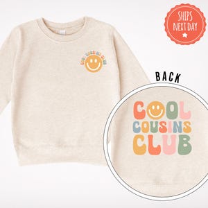 Cool Cousins Club Sweatshirt - Matching Cousin Sweater - Cousin Club Baby Bodysuit - Big Cousin - Baby Cousin Gift - Cousin Crew Crewneck