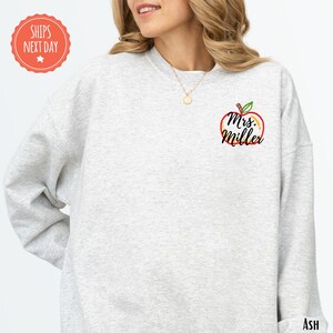 Personalized Teacher Sweatshirt - Teacher Apple Crewneck - Teacher Name Pullover - Cute Teacher Sweater - Custom Teacher Name Hoodie
