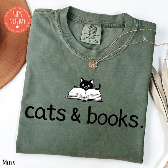 Cats And Books Shirt - Book Lover Shirt - Gift For Cat Lover - Bookish Cat Tee - Reading Tshirt - Bookish Gift - Booknerd - Librarian Shirt