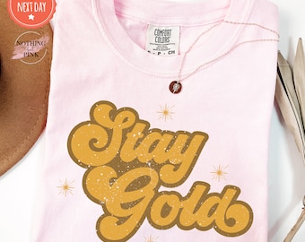 Stay Gold Shirt - Retro TShirt - Outsiders Tee - Pony Boy Shirt - 80's Movie - Hippie TShirt - Festival TShirt - Stay Gold Tee