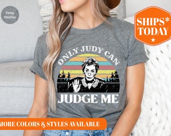 Only Judy Can Judge Me Shirt - Juris Doctor T Shirt - Future Juris Doctor - Funny JD Shirt - Judge Gift - Juris Doctor Gift - 5559p