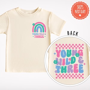 Young Wild And Three Girls Third Birthday Shirt - Girl Birthday Tshirt - 3 Year Old Birthday Tee - 3rd Birthday Outfit - Wild Three