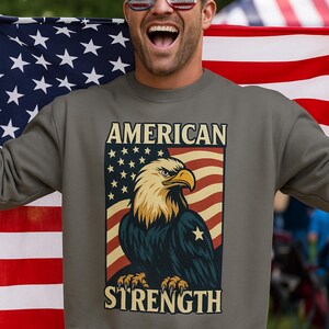 American Strength Eagle Sweatshirt, Vintage Patriotic USA Crewneck, 4th of July Comfort Colors Gift for Him/Her, Bald Eagle Flag Shirt