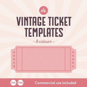 Puede incluir: Un gráfico digital con el texto VINTAGE TICKET TEMPLATES - 8 colours - y un icono de ticket rectangular rosa que muestra cinco estrellas a cada lado. El fondo tiene un patrón de rayos de sol rosa claro e incluye las etiquetas SVG y PNG.