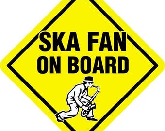 Ska Vinyl Stickers Fan On Board car window laptop vehicle lorry coach retro vintage sax saxophone 2 Tone