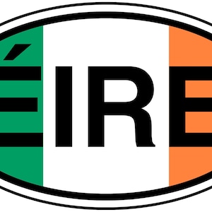 May include: Oval sticker featuring the colours of the Irish flag, green, white and orange, with the word "ÉIRE" in black lettering.