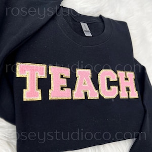 Teach Sweatshirt Teacher Gift Christmas Gift for Teacher Christmas Teacher Shirt Teaching Gift Teacher Hoodie Teacher Patch Sweatshirt
