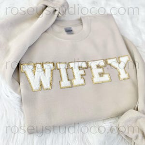 Chenille WIFEY Sweatshirt WIFEY Crewneck WIFEY Patch Sweatshirt Wife Shirt Wife Gift Wifey Gift Wife Sweatshirt Wife Shirt Honeymoon Shirt