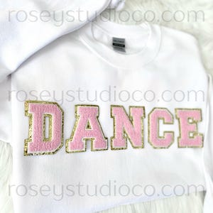 Girl DANCE Sweatshirt Dance Crewneck Youth Dance Patch Sweatshirt Kid Dance Shirt Dance Gift Dancer Sweatshirt Dancer Shirt Dancer Gift
