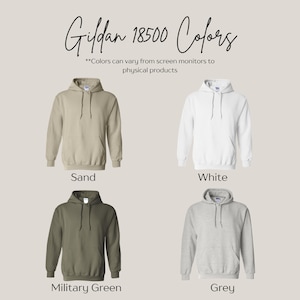 May include: Four Gildan 18500 hooded sweatshirts in different colors: sand, white, military green, and grey. **Colors can vary from screen monitors to physical products**.