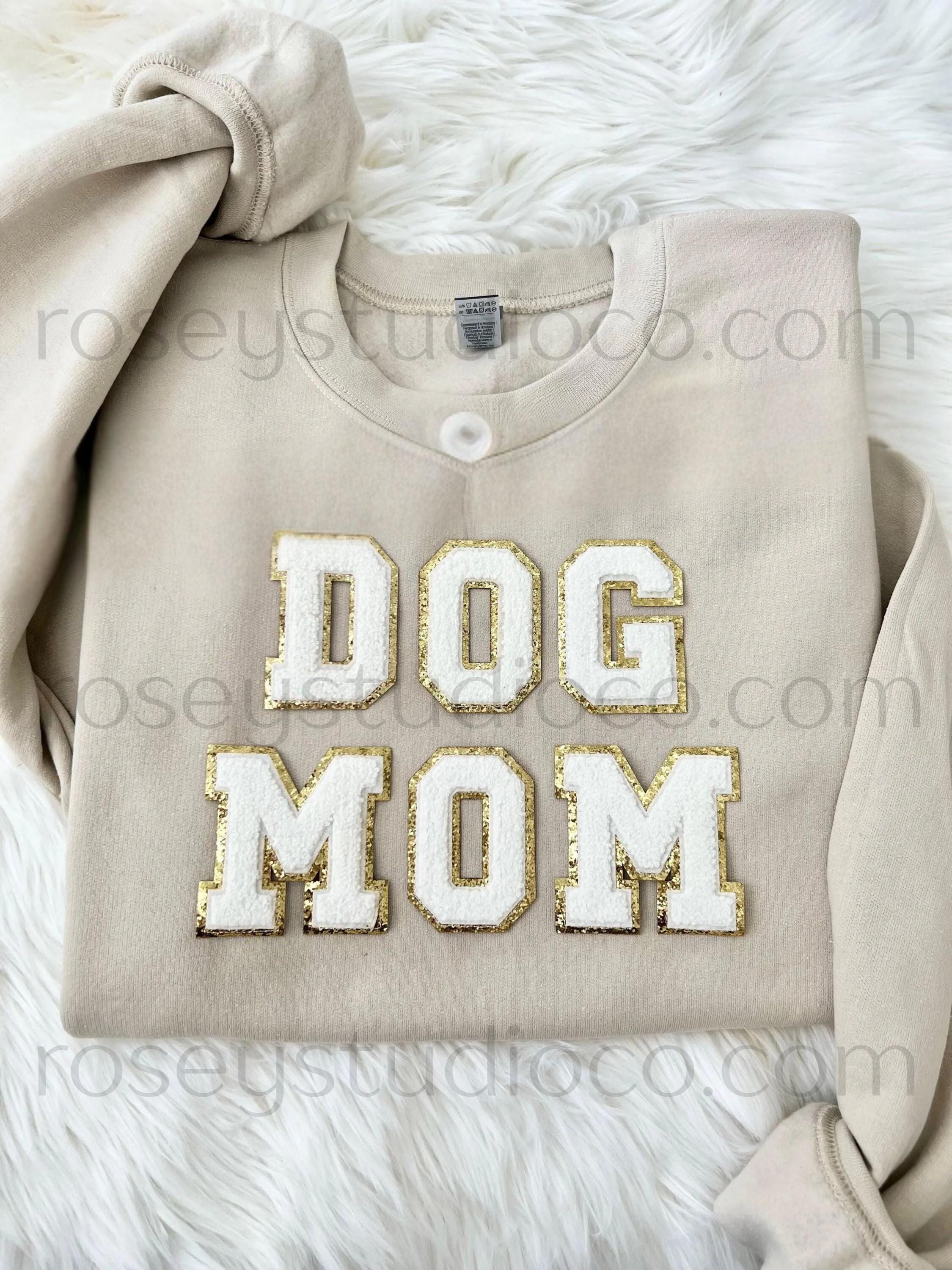 Dog Mom Gift for Dog Lover Dog Mom Shirt Dog Mom Sweatshirt Dog Lover Gift for Women Dog Mom Gift for Her Personalized Dog Sweatshirt