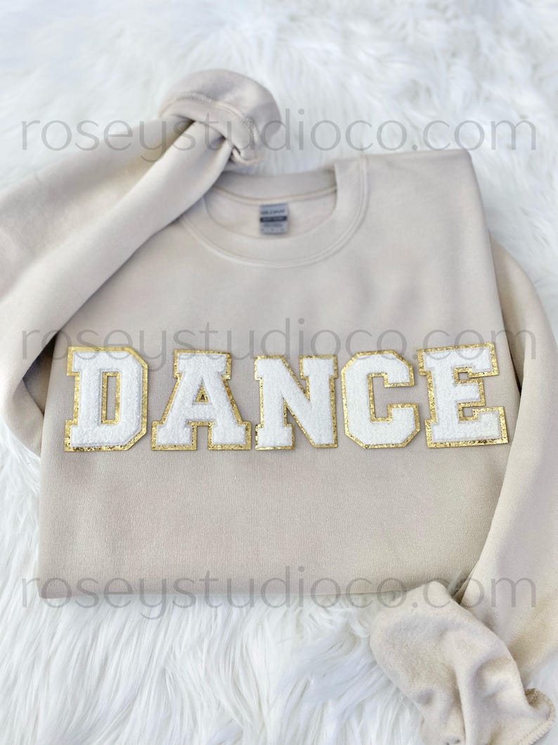 DANCE Sweatshirt Dance Crewneck Dance Patch Sweatshirt Dance Shirt Dance Mom Shirt Dance Gift Dancer Sweatshirt Dancer Shirt Dancer Gift image 8