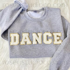 DANCE Sweatshirt Dance Crewneck Dance Patch Sweatshirt Dance Shirt Dance Mom Shirt Dance Gift Dancer Sweatshirt Dancer Shirt Dancer Gift image 6