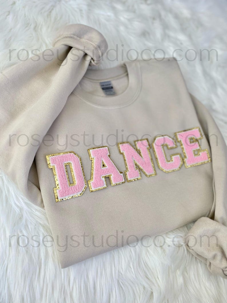 DANCE Sweatshirt Dance Crewneck Dance Patch Sweatshirt Dance Shirt Dance Mom Shirt Dance Gift Dancer Sweatshirt Dancer Shirt Dancer Gift image 9