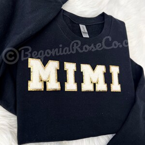 Mimi / Grandma / Gran / Nana / GIGI Sweatshirt Nana Shirt Grandma Gift Nana Sweatshirt Mimi Shirt Mimi Gift Best Nana Best Grandma