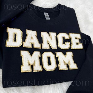 DANCE MOM Sweatshirt DANCE Mom Shirt Dance Mom Hoodie Dance Mom Gift Dance Mama Dance Team Mom Dancer Mom Gift for Her Mama Sweatshirt image 3