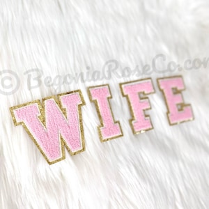 Parches con letras WIFE / WIFEY para coser o planchar, parche de chenilla, decoración para despedida de soltera, regalo para esposa, sudadera para esposa, camisa para esposa, camisa para esposa