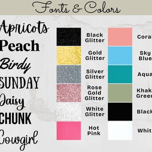May include: An image showcasing fonts and colours. Text examples include "Apricots" and "Peach" in different font styles. Colour swatches are shown, including "Black Glitter," "Coral," "Sky Blue," and "Aqua."