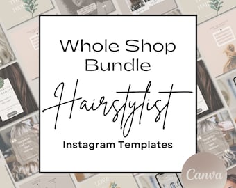 Whole Shop Bundle Hairstylist Instagram Templates for Hair Dresser Business Templates Social Media Hair Stylist Canva Templates for Salon