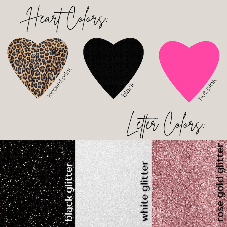 May include: Three heart shapes in different colors and patterns: leopard print, black, and hot pink. Below, three swatches of glitter: black, white, and rose gold.