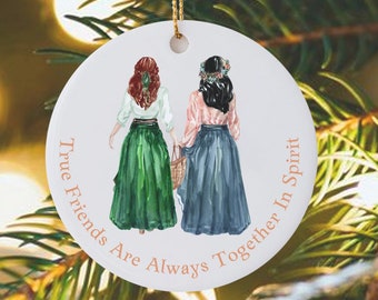Double-Sided Anne of Green Gables Best True Friends Christmas Ornament 2024, Anne Shirley Diana Barry Kindred Spirit, Unique Holiday Gifts