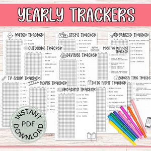 May include: A set of printable yearly trackers with black and white illustrations. The trackers include: water, steps, organized, positive mindset, outdoors, savings, TV show, movie, date night, screen time, and reading.