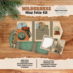 May include: A "Wilderness Mini Folio Kit" digital download with a rustic theme. The kit includes mini book, background paper, tags, fussy cuts, and ephemera. The design features a mountain scene, a backpack, and the text "Explore".