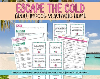 Pode incluir: Escape The Cold é um jogo de caça ao tesouro para adultos em ambientes internos com 18 cartas de pistas prontas para serem escondidas e 6 cartas em branco. O jogo tem um tema tropical com imagens de palmeiras, cocos e areia. O texto nas cartas inclui frases como "Nossa aventura começa, mas primeiro você precisará de óculos de sol para bloquear o sol" e "Nosso jantar tropical precisa de algo doce".