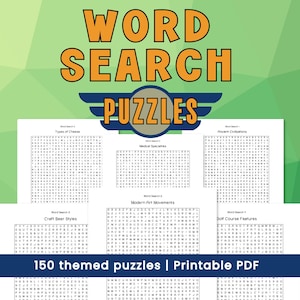 May include: A collection of printable word search puzzles. The title "WORD SEARCH PUZZLES" is in orange, with a blue and white emblem. The image shows several puzzle pages with themes like "Types of Cheese" and "Craft Beer Styles". Text at the bottom reads "150 themed puzzles | Printable PDF".