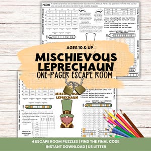 May include: A colorful escape room puzzle sheet with the title "Mischievous Leprechaun." The sheet includes puzzles, a leprechaun graphic, and the text "Ages 10 & Up." Colored pencils are visible in the lower right corner.
