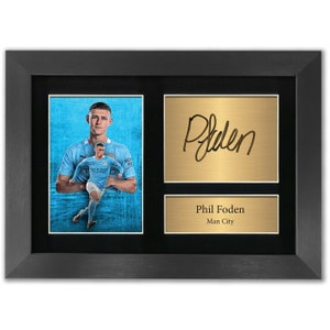 Phil Foden Autograph Player Photo Manchester City Signed A4 Printed Autograph Memorabilia Reproduction Print Picture Display Man City No139