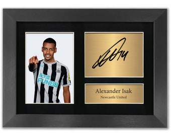 Alexander Isak Newcastle United Autograph Player Photo Signed A4 Printed Memorabilia Reproduction Print Picture Display Toon Army No146