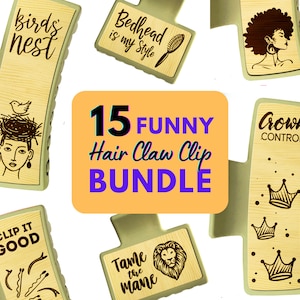 15 Funny & Cute Claw Clip SVG Templaten Bundle - Laser Cut and Engraving Files for Glowforge Digital Download