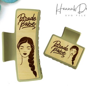 Brade Babe Funny & Cute Claw Clip SVG Templaten - Laser Cut and Engraving Files Digital Download