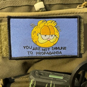 You Are Not Immune to Propaganda Embroidered Morale Patch