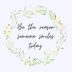 Be the Reason Print (Digital)