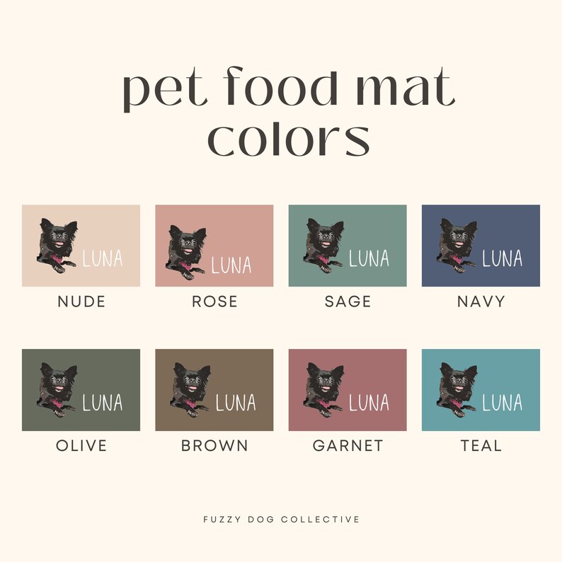 May include: A visual guide to the color options for pet food mats. The image shows nine different color options for the mats, each with a small illustration of a black dog with a pink collar. The colors are: nude, rose, sage, navy, olive, brown, garnet, and teal.