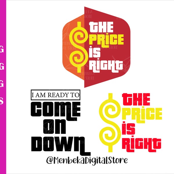 The Price is Right Svg, The Price is Right Png, The Price is Right Jpg, Cricut, Silhouette, Eps, Digital Download, Clip Art, Cut File