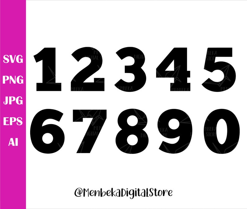 May include: Black digital numbers 0-9 in a bold, sans-serif font. The numbers are arranged in two rows on a white background. The image also includes file type abbreviations and the text "@MenbekaDigitalStore".