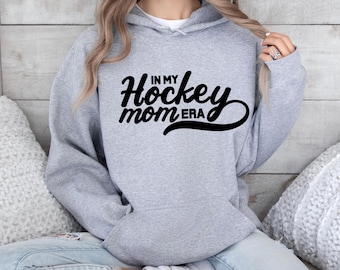 In My Hockey Mom Era Sweater, In My Hockey Mom Era Hoodie, Hockey Mom Era Shirt, Hockey Mom Sweater, Hockey Mom Sweatshirt, Hockey Mom