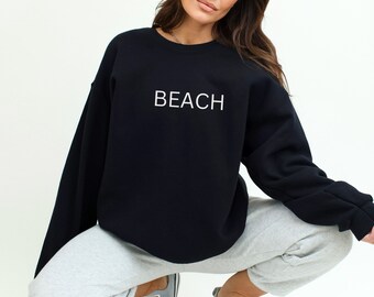 Beach Sweater, Beach Sweatshirt, Beach Hoodie, Beach Tee, Beach T-shirt, Beach Crewneck, Vacation Sweater, Vacation Hoodie, Vacay Sweatshirt