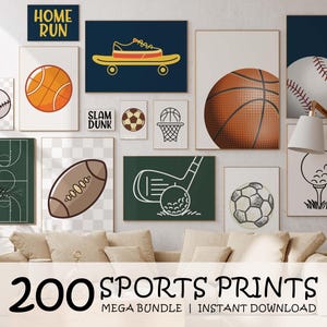 May include: A collection of framed sports-themed prints, including basketballs, baseballs, a football, and a golf ball. The prints are in various sizes and styles, with the text "HOME RUN" and "SLAM DUNK". The image also includes the text "200 SPORTS PRINTS MEGA BUNDLE | INSTANT DOWNLOAD".