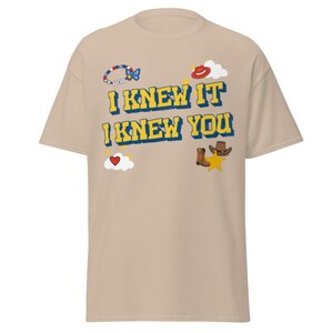 I knew it I knew you Gildan Shirt, Toy Story TS Inspired Tee, Western Disney Inspired Apparel, Cowboy Graphic Shirt