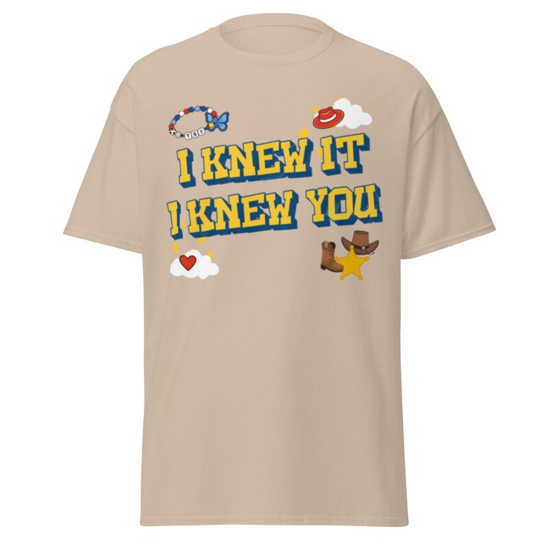 I knew it I knew you Gildan Shirt, Toy Story TS Inspired Tee, Western Disney Inspired Apparel, Cowboy Graphic Shirt