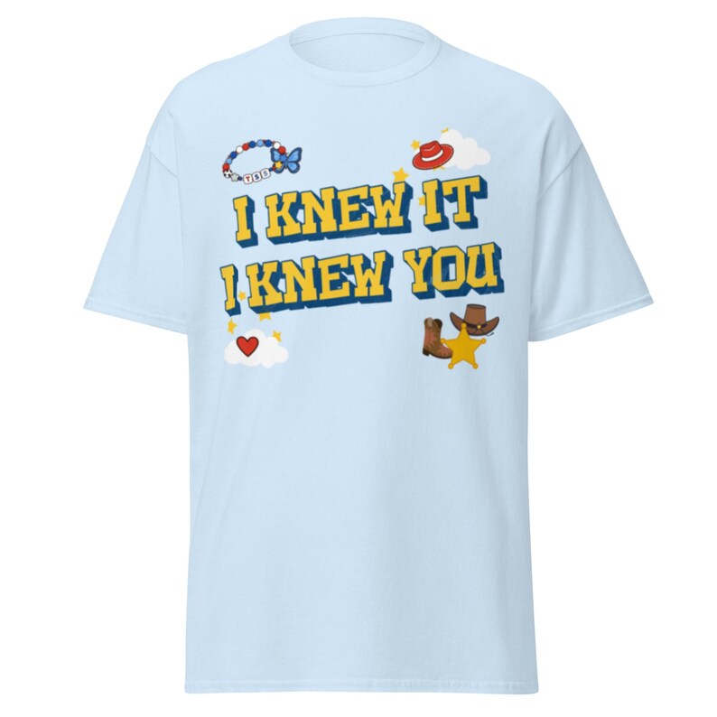 I knew it I knew you Gildan Shirt, Toy Story TS Inspired Tee, Western Disney Inspired Apparel, Cowboy Graphic Shirt