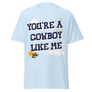 Cowboy Like Me Shirt, Toy Story TS Inspired Tee, Western Disney Apparel, Funny Cowboy Graphic Shirt, Retro Country Music Gift