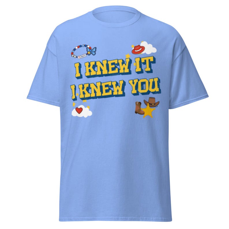 I knew it I knew you Gildan Shirt, Toy Story TS Inspired Tee, Western Disney Inspired Apparel, Cowboy Graphic Shirt