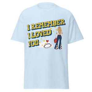 I knew it I knew you Lyric Gildan Shirt, Toy Story TS Inspired Tee, Western Disney Inspired Apparel, Cowboy Graphic Shirt
