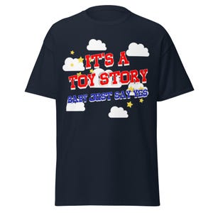 It's A Toy Story Shirt, Western Cowboy Style Graphic Tee, Trendy Country Aesthetic Shirt, Cute Western Phrase Shirt, Gift for Disney Lovers